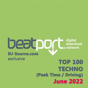 Beatport Top 100 Techno (Peak Time / Driving) June 2022