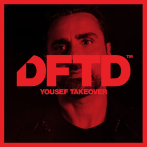 VA - DFTD: Yousef Takeover June 2022