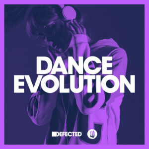 VA – Defected Dance Evolution January 2023